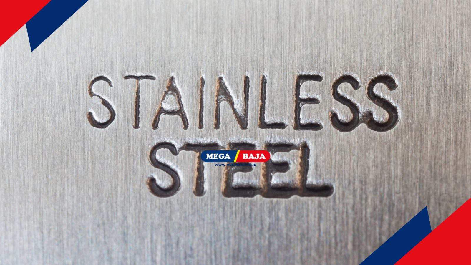 Ketahui Grade Stainless Steel_ 200, 300, 400 Series Beserta Aplikasinya