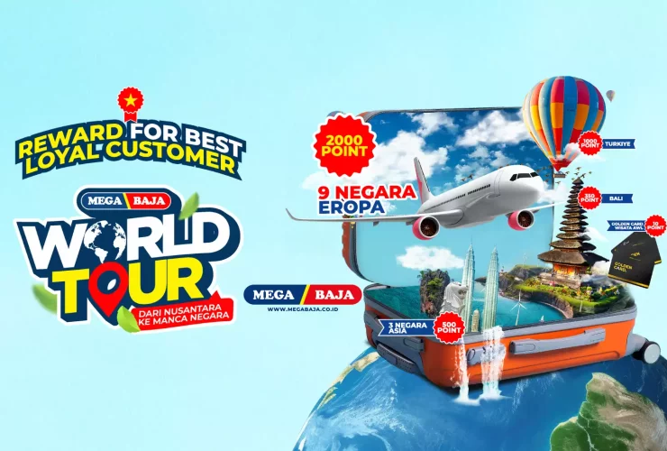 Sobat Mega Baja menikmati perjalanan eksklusif, Mega Baja World Tour, perjalanan dari Nusantara ke Mancanegara.